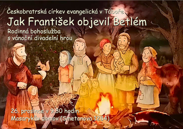 Jak František objevil Betlém